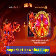 superbet download app